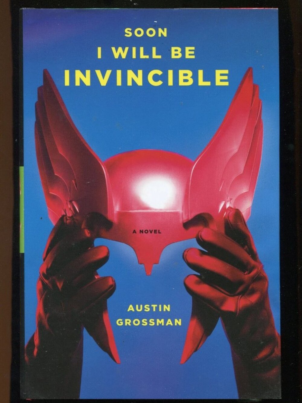 SOON I WILL BE INVINCIBLE 1ST PRINTING 2007 HARDCOVER Novel Sci-Fi Travel Beach
